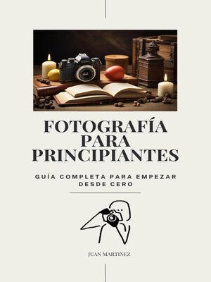 cover image of "Fotografía para Principiantes